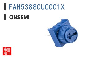 FAN53880UC001X