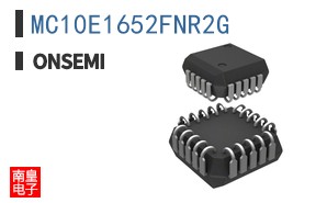 MC10E1652FNR2G