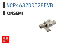NCP4632DDT28EVB